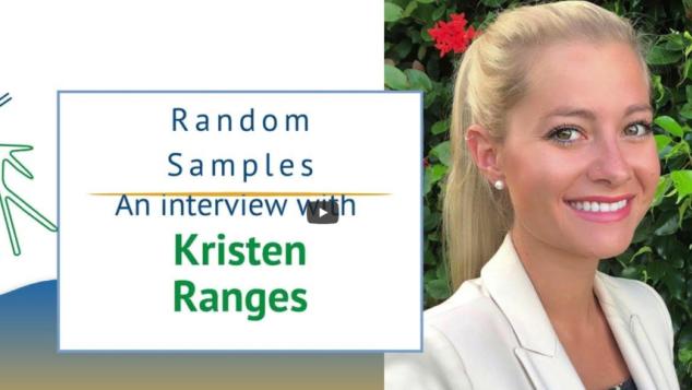 Random Samples with Kristen Ranges.