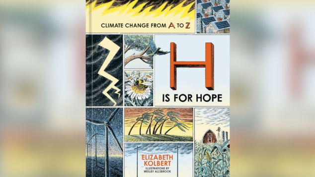 H is for Hope: Climate Change from A to Z book cover.
