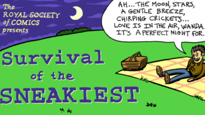 Survival of the Sneakiest